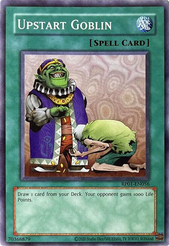 Upstart Goblin [RP01-EN056] Common