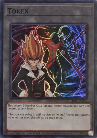 Token: Vector & Number C104: Umbral Horror Masquerade [TKN5-EN040] Super Rare